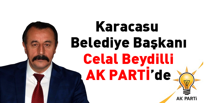 Başarılı Belediye Başkanı AK Parti'ye geçti
