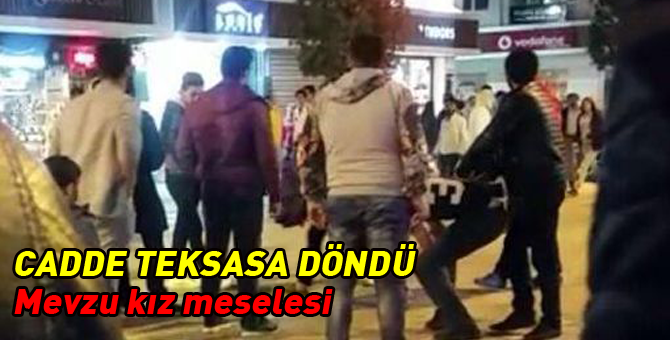 Caddede tekmeler yumruklar havada uçuştu