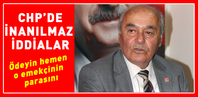 CHP'de çaycı kadının maaşı neden ödenmiyor ?