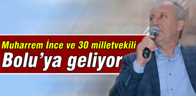 30 CHP milletvekili Bolu'ya geliyor