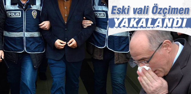 Bolunun eski valisini kaçmak isterken yakaladılar