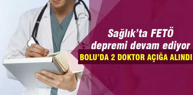 2 doktor açığa alındı