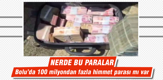 Bolu'da ki himmet paralara nerede