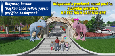 İşte Bolu'ya yapılacak masal parkın görselleri