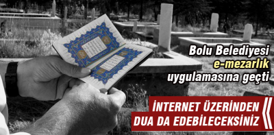 Bolu'da e-mezarlık uygulaması başladı