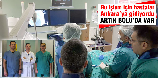 Bu işlem için hastalar Ankara'ya gidiyordu
