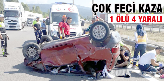 Feci kaza; 1 ölü 4 yaralı