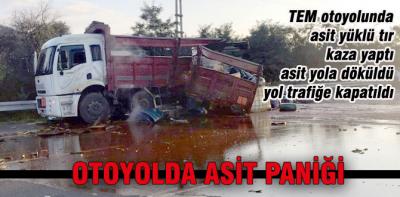 Otoyolda asit paniği, yol trafiğe kapatıldı