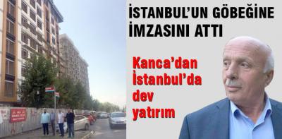 Kanca İstanbul'un göbeğine imzasını attı