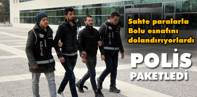 Bolu'da sahte para ile alışverişe 2 gözaltı