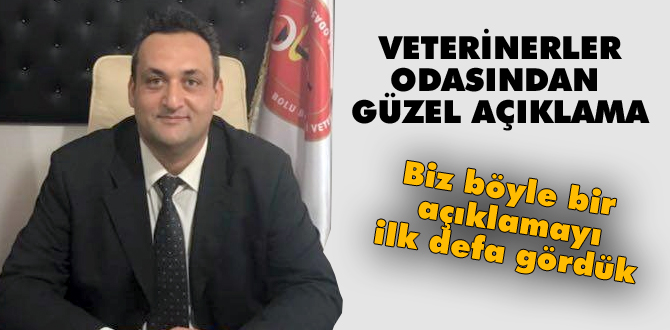 Veterinerler odasından yerinde açıklama