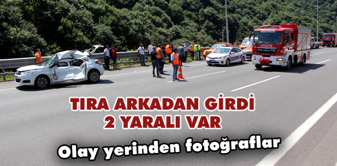 Bolu Dağı'nda TIR'a çarpan otomobildeki 2 kişi yaralandı