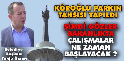 Köroğlu Parkın tahsisi yapıldı