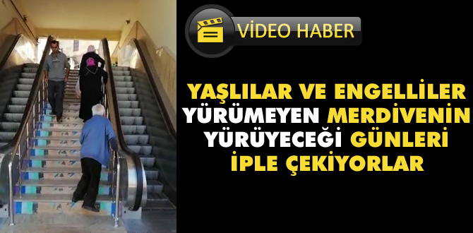 Bu merdiven ne zaman yürüyecek ?