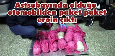 Astsubayın bulunduğu otomobilde 21 kilo eroin ele geçirildi