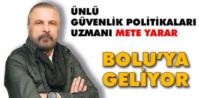 Ünlü isim Bolu'ya geliyor