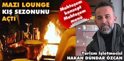 Mazı Lounge kış sezonunu açtı