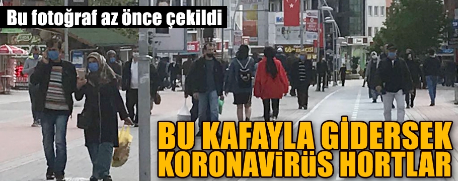 BU FOTOĞRAF AZ ÖNCE ÇEKİLDİ