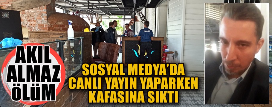 SOSYAL MEDYADA CANLI YAYIN YAPTIĞI SIRADA KENDİNİ VURDU