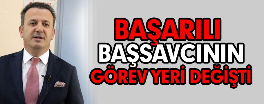 Yaman’ın Görev Yeri Değişti