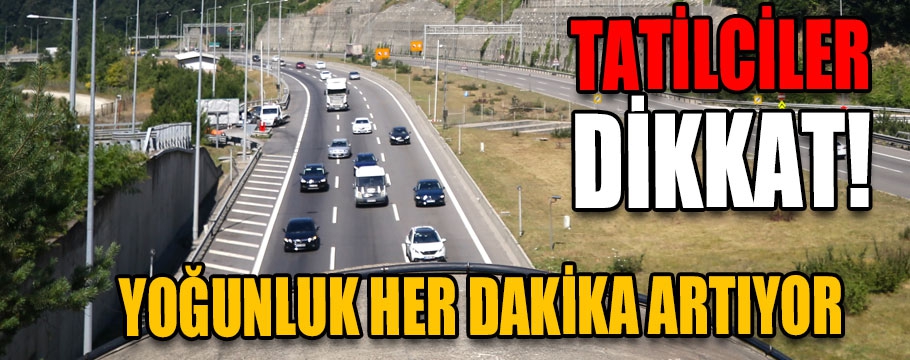 Tatilciler dikkat!