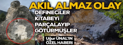 Frigya yazıtlarını parçalayıp çaldılar