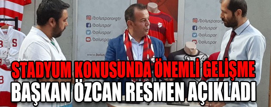 Özcan'ın stadyum vaadi gerçek oluyor