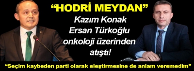 Kazım Konak, Ersan Türkoğlu onkoloji üzerinden atıştı!