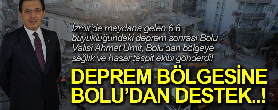 Deprem bölgesine Bolu'dan destek!