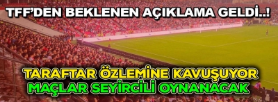 TFF'den beklenen açıklama geldi!