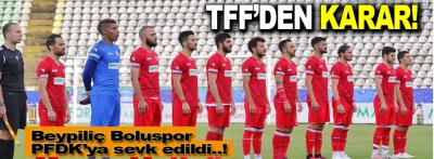 TFF'den Boluspor için karar verildi!