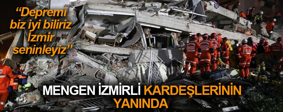 Mengen İzmirli kardeşlerinin yanında!