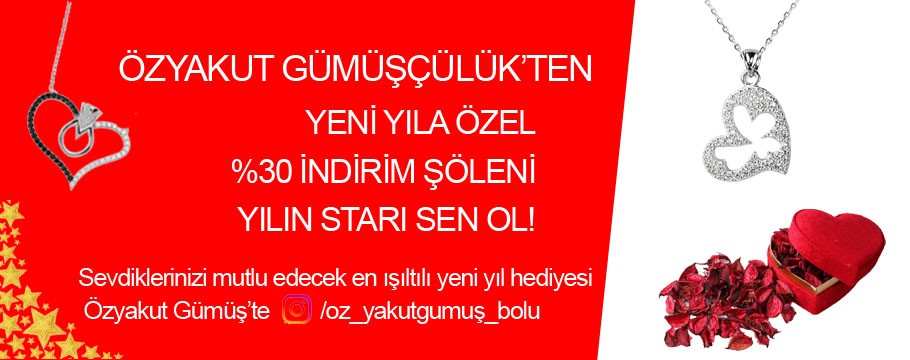 Özyakut Gümüşçülük'ten yeni yıla özel indirim şöleni