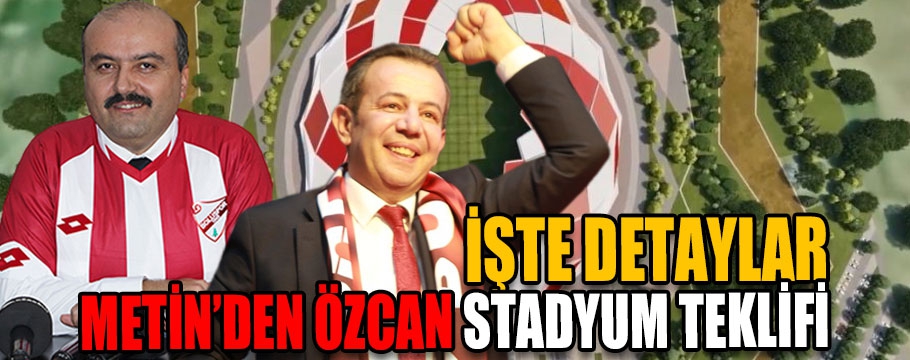 Metin'den Özcan'a stadyum teklifi