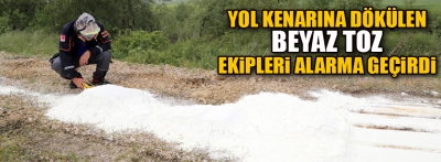 Bolu'da yol kenarına dökülen beyaz toza inceleme