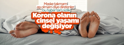 Türk bilim insanları korona sonrası cinsel iktidarsızlığın nedeni araştırdı