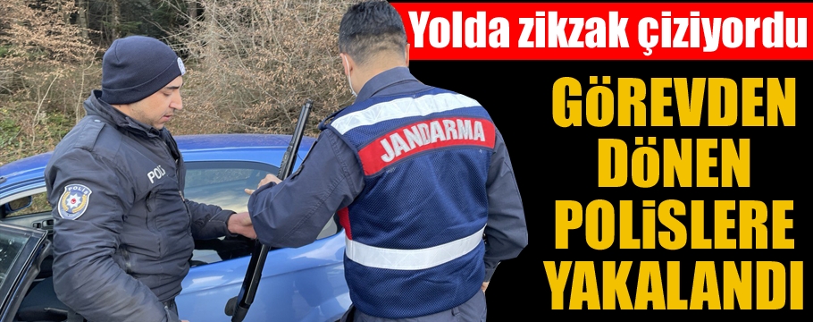 Görevden dönen polislere yakalandı