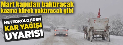 Bolu'ya yoğun kar yağacak