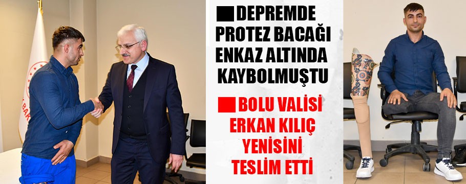 Depremde protez bacağı enkaz altında kalmıştı