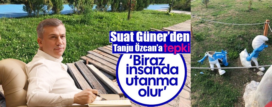 Suat Güner başkan Özcan'a böyle cevap verdi