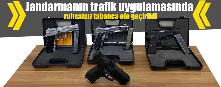 Trafik uygulamasında ruhsatsız tabanca yakalandı