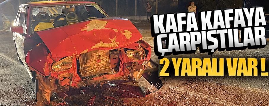 İki otomobilin çarpıştığı kazada 2 kişi yaralandı