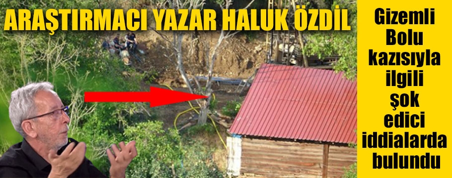 Haluk Özdil Bolu'daki gizemli kazıda ne arandığını açıkladı