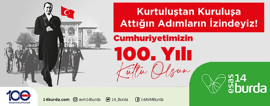 Esas 14 Burada Cumhuriyetimizin 100. yılını kutladı