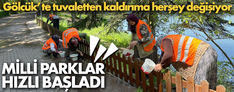 Milli Parklar Gölcük'te hummalı bir çalışma başlattı