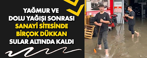 Bolu sanayisinde dükkanları su bastı