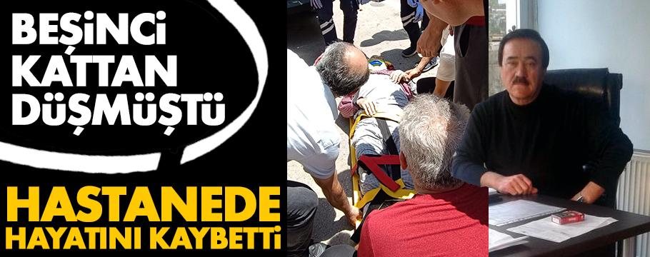 5'inci kattan düşmüştü, hastanede hayatını kaybetti