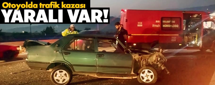 Otoyolda trafik kazası: 1 yaralı