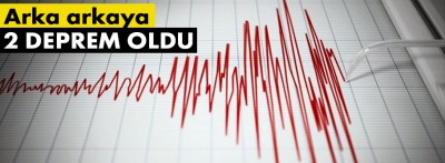 Bolu'da arka arkaya 2 deprem oldu