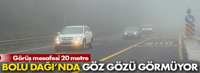 Bolu Dağı'nda görüş mesafesi 20 metre